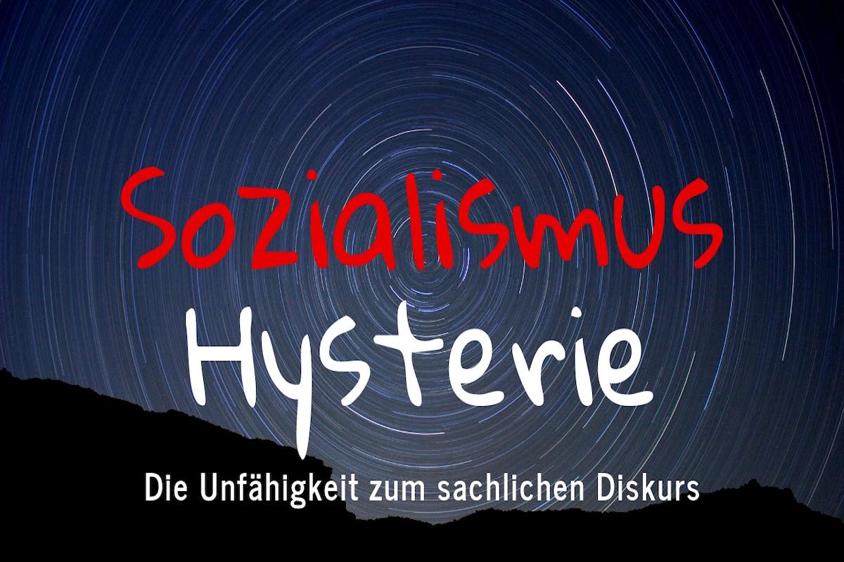 Artikelbild: Sozialismus-Hysterie"