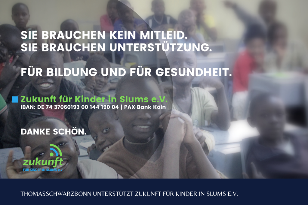 Eine Anzeige des "Zukunft für Kinder in Slums e.V."