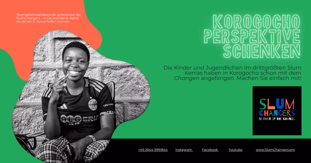 Keine Anzeige über Pressefreiheit, sondern für den Verein "SlumChangers", der Kinder und Jugendliche in Korogocho unterstützt, dem drittgrößten Slum Kenias.